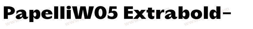PapelliW05 Extrabold字体转换
